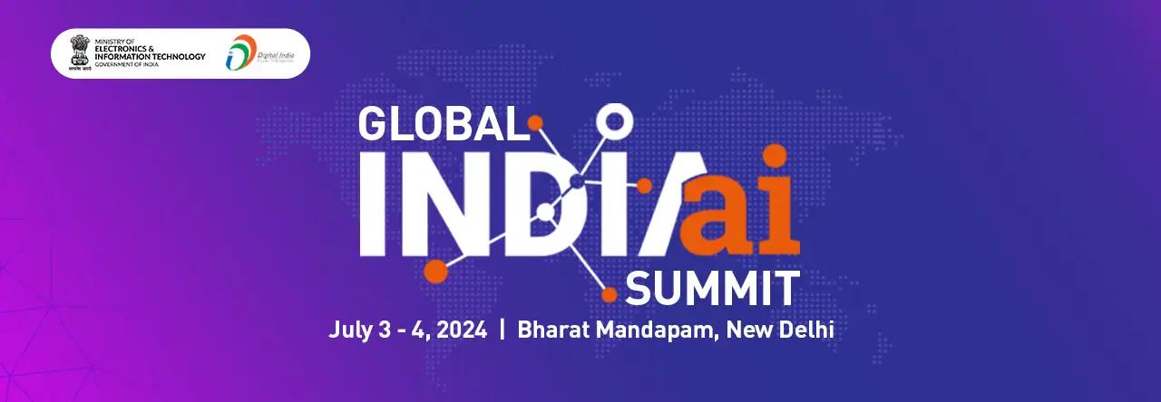 Global IndiaAI Summit 2024